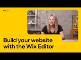 How to Build your website with the Wix Editor
